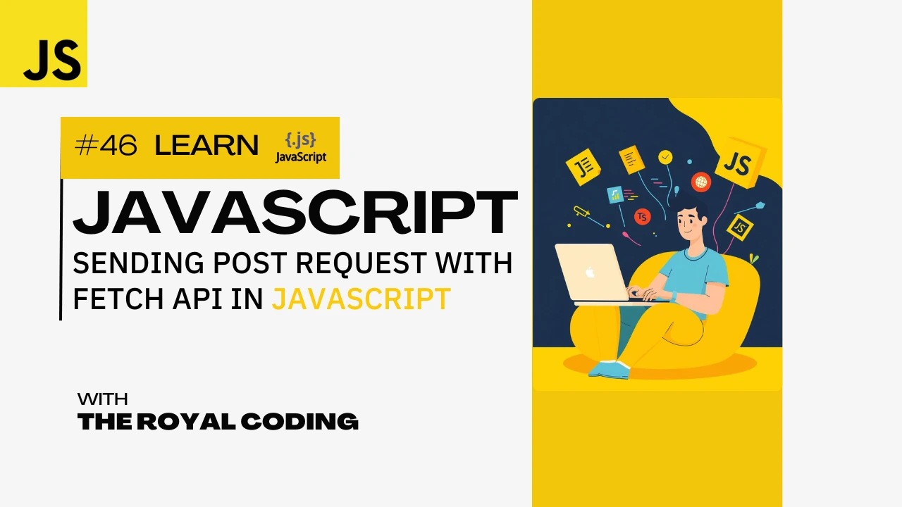 Sending Post Request With Fetch Api Using Js