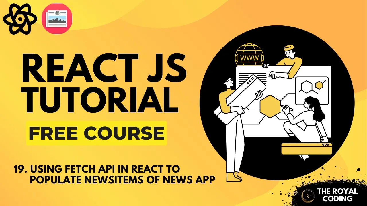 Using Fetch API in React to Get API Data React News App Tutorial
